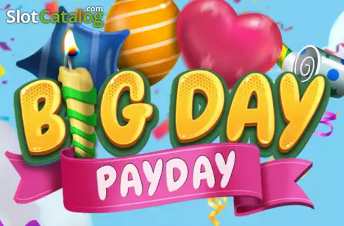 Big Day Payday слот