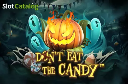 Don’t Eat the Candy слот