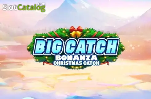 Big Catch Bonanza Christmas Catch слот