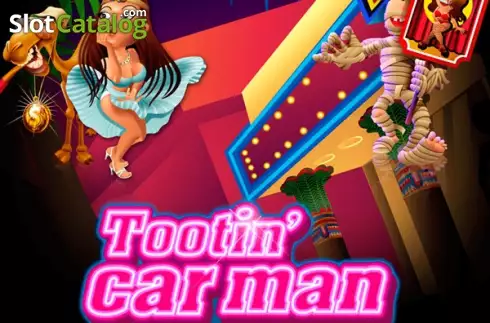 Tootin Car Man слот