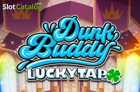 Dunk Buddy LuckyTap слот