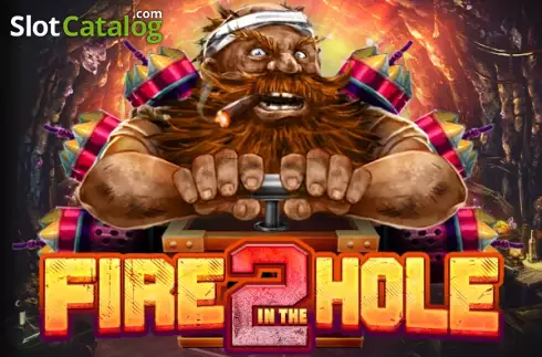 Fire in the Hole 2 Nolimit City