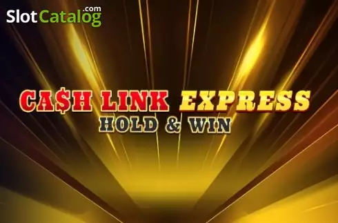 Cash Link Express: Hold & Win слот