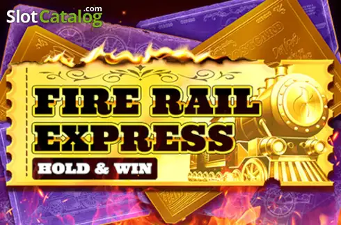 Fire Rail Express: Hold & Win слот