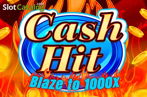 Cash Hit: Blaze to 1000x слот
