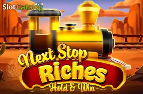 Next Stop Riches слот