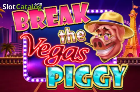 Break the Vegas Piggy слот