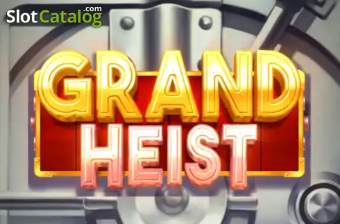 Grand Heist слот