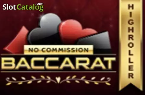 High Roller Baccarat No commission слот