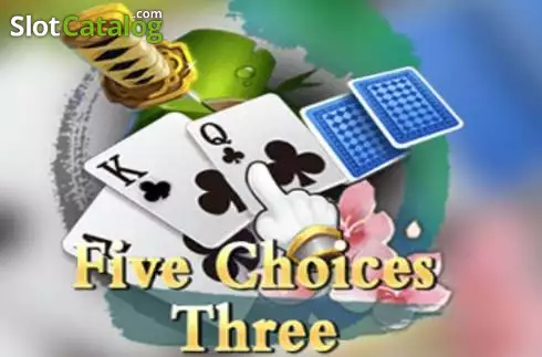 Five Choices Three слот
