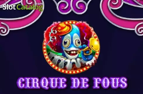 Cirque De Fous логотип