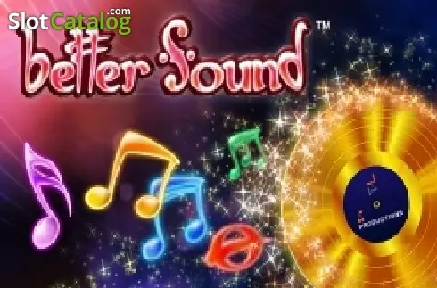 Better Sound слот