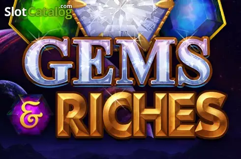 Gems & Riches слот