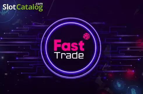 Fast Trade слот