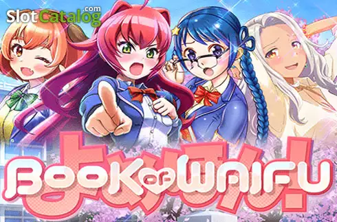 Book Of Waifu слот