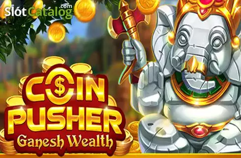 Coin Pusher - Ganesh Wealth слот