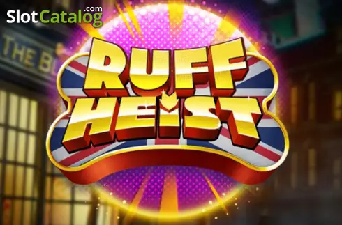 Ruff Heist слот