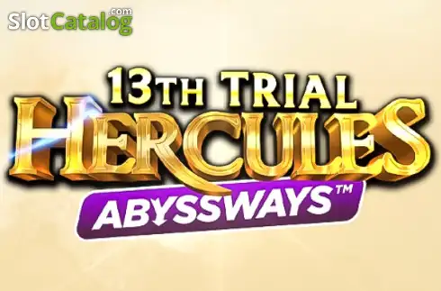 13th Trial Hercules Abyssways слот