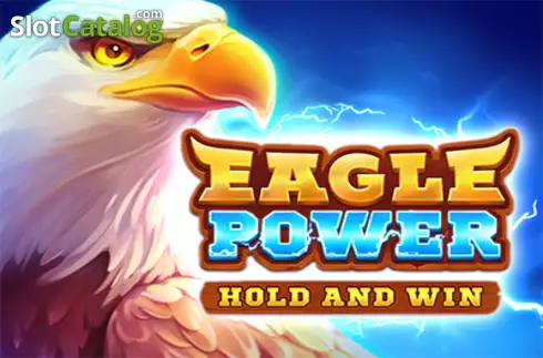 Eagle Power Hold and Win слот