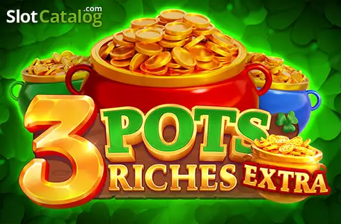 3 Pots Riches Extra: Hold and Win слот