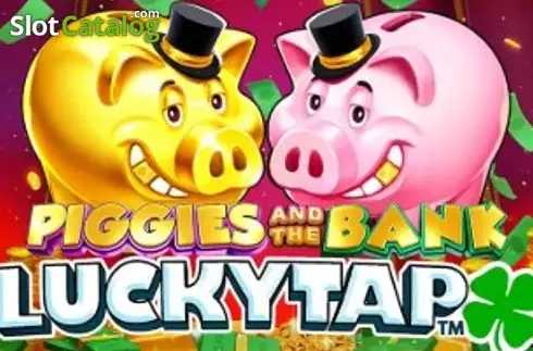 Piggies And The Bank: Lucky Tap слот