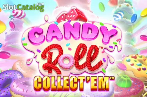 Candy Roll Collect' Em слот