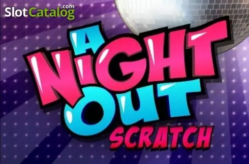 A Night Out Scratch слот