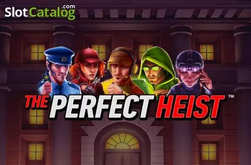 The Perfect Heist слот