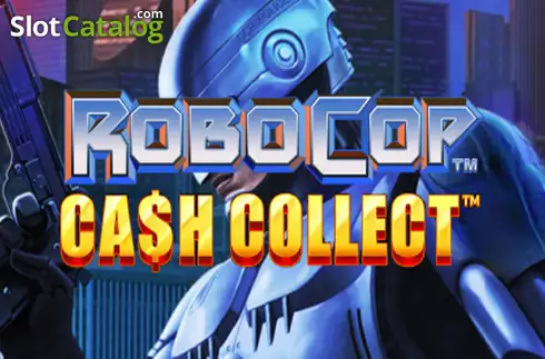 RoboCop: Cash Collect слот