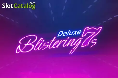 Blistering 7s Deluxe слот