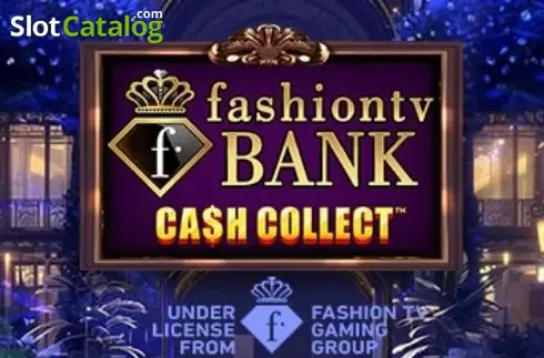 FashionTV Bank Cash Collect слот