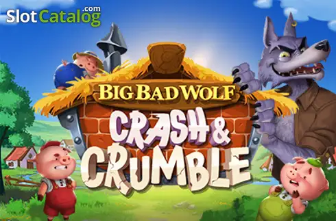 Big Bad Wolf: Crash & Crumble слот