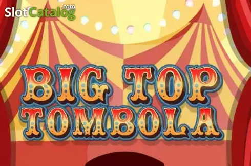 Big Top Tombola слот