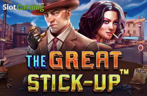The Great Stick-Up слот