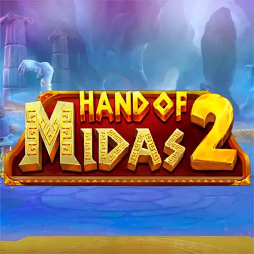 Hand of Midas 2