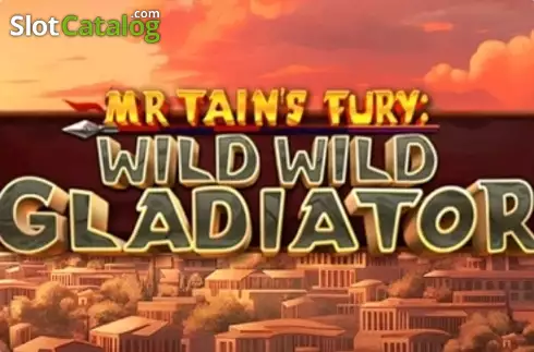 Mr Tain's Fury: Wild Wild Gladiator логотип