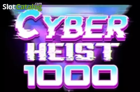Cyber Heist 1000 слот