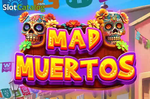Mad Muertos слот