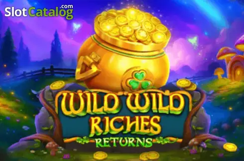 Wild Wild Riches Returns слот