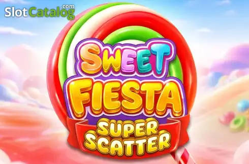 Sweet Fiesta Super Scatter слот