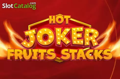 Hot Joker Fruits Stacks слот