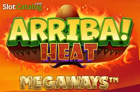 Arriba Heat Megaways слот