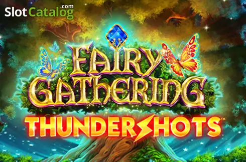 Fairy Gathering Thundershots слот