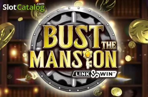 Bust The Mansion слот