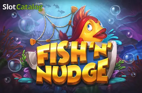 Fish 'n' Nudge слот