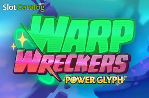 Warp Wreckers Power Glyph слот