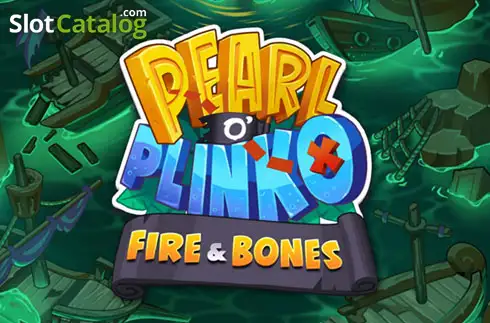 Pearl o’ Plinko – Fire & Bones слот