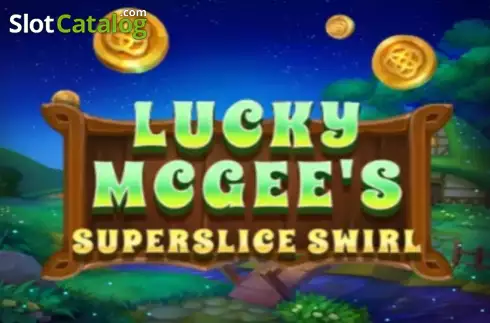 Lucky McGees Super Slice Swirl слот