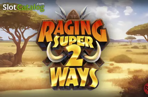 Raging Super2Ways слот