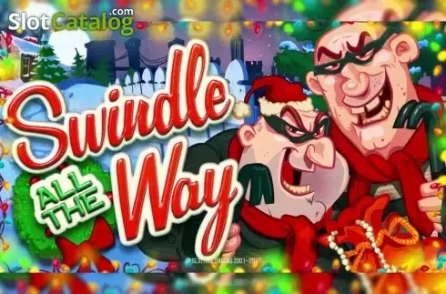 Swindle All the Way слот